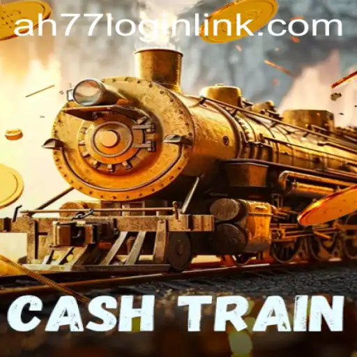 Exciting Gameplay Awaits with CashTrain: Discover Fun Features on AH77.COM