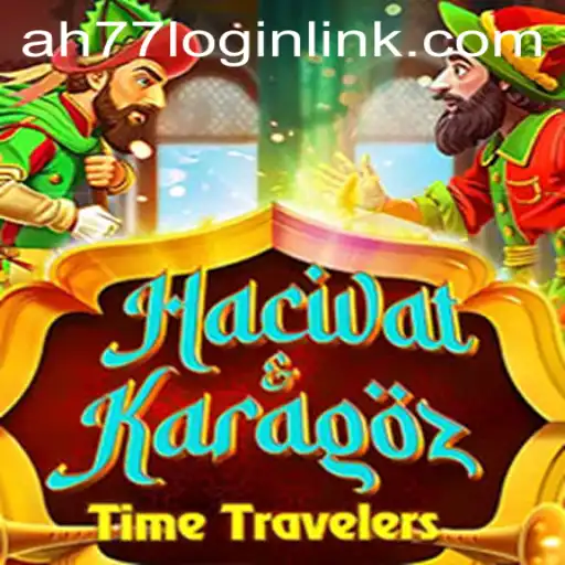 Exploring the World of HacivatandKaragoz: A Captivating Game Experience